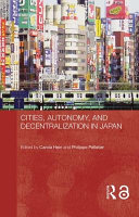 Cities, Autonomy, And Decentralization In Japan
