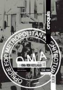 OMA + Koolhaas 1996-2007