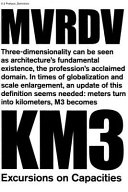 Mvrdv: Km3: Excursions on Capacity