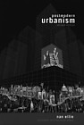 2 Nan Ellin,postmodern Urbanism,Blackwell, 1996. ポストモダンの時代における西欧・アメリカのアーバニズムの思想と動向を包括的に整理した便利な研究書。