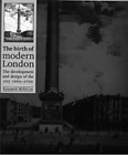 1999 Elizabeth Mckellar, The Birth of Modern London: The Development and Design of The City 1660-1720, Manchester Univ. Press.　1666年にロンドンは大火により切妻住宅が焼失し、レンガ造住宅が都市の風景になった。このとき重要な役割を担ったディベロッパーの分析から、ロンドン特有の〈都市の開発〉と〈都市のデザイン〉が明らかにされる。
