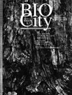 7 『BIO City』（ビオシティ、1994─）　生物にとっての快適な環境と地域づくりを目指す雑誌。ランドスケープなどの具体的なプロジェクトを取り上げることはそれほど多くないが、行政の試みやビオトープなどが紹介される。